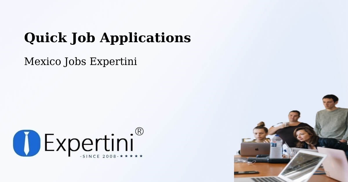 Quick Job Applications - Mexico Jobs Expertini